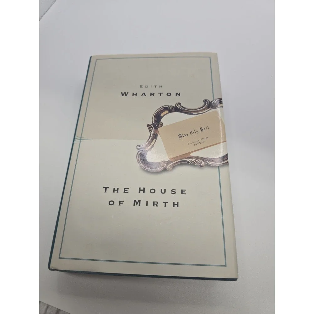 The House of Mirth Edith Wharton